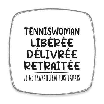 Tenniswoman celebrates her retirement with humor gift - Square fridge magnet - white - Front