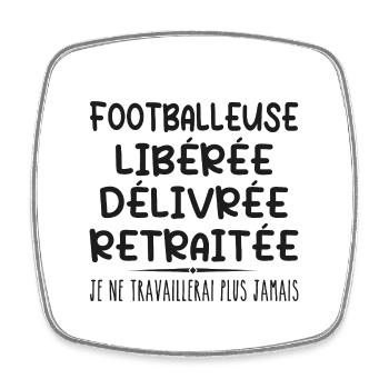Footballeuse célèbre sa retraite avec humour cadea - Magnet carré - blanc - Devant