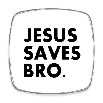 Jesus saves bro - Viereckiger Kühlschrankmagnet - Weiß - Vorne