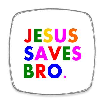Jesus saves bro - Viereckiger Kühlschrankmagnet - Weiß - Vorne