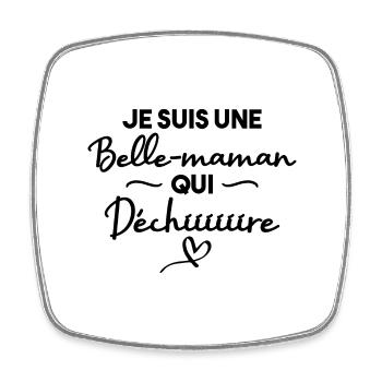 Je suis une belle maman qui déchire - Magnet carré - blanc - Devant