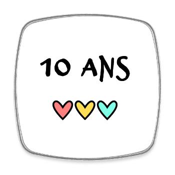 10 ANS. 10e ANNIVERSAIRE. ANNIVERSAIRE 10 ANS. 10 - Magnet carré - blanc - Devant