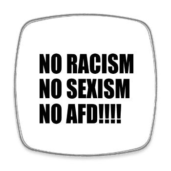 no racism no sexism no afd - Square fridge magnet - white - Front