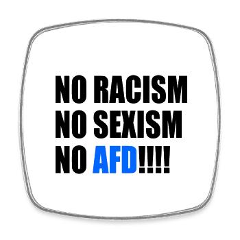 no racism no sexism no afd - Square fridge magnet - white - Front