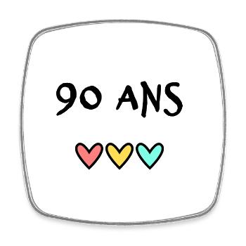 90 ANS. 90e ANNIVERSAIRE. ANNIVERSAIRE 90 ANS. 90 - Magnet carré - blanc - Devant