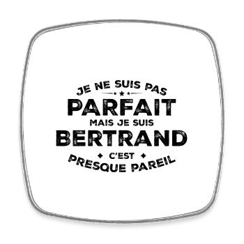 Bertrand Un Prénom, Une Attitude L’Humour Bertrand - Magnet carré - blanc - Devant