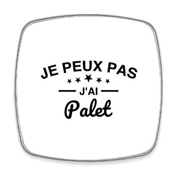 I can't I have palet - Square fridge magnet - white - Front