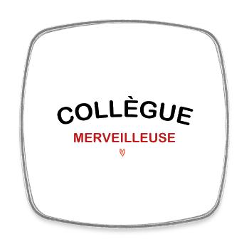 Collègue merveilleuse - Magnet carré - blanc - Devant