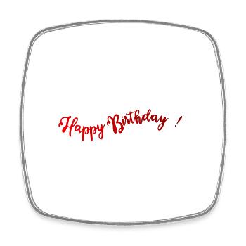 anniversary. HAPPY BIRTHDAY. Happy birthday. - Square fridge magnet - white - Front