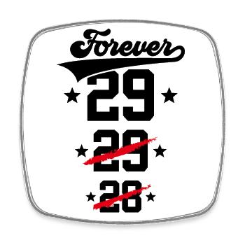 30. GEBURTSTAG FOREVER 29 - Viereckiger Kühlschrankmagnet - Weiß - Vorne