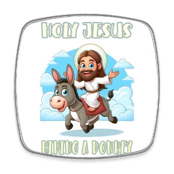 Holy Jesus riding a donkey - Square fridge magnet - white - Front