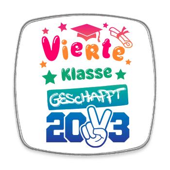 4. Klasse geschafft - 2023 - Viereckiger Kühlschrankmagnet - Weiß - Vorne
