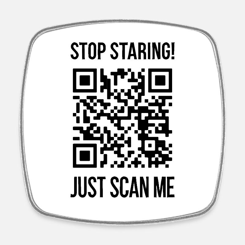 Scannez-moi le code QR pour vous motiver - Magnet carré - blanc