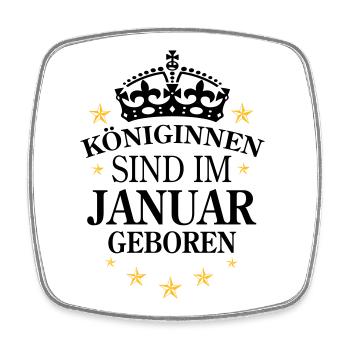 Königinnen Januar - Viereckiger Kühlschrankmagnet - Weiß - Vorne