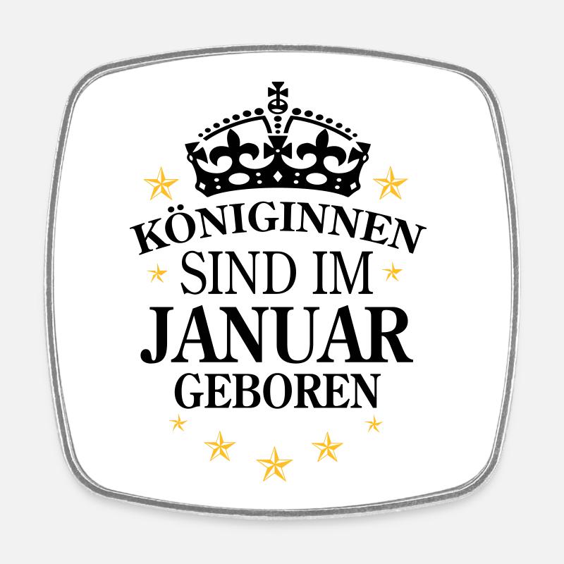Königinnen Januar - Viereckiger Kühlschrankmagnet - Weiß
