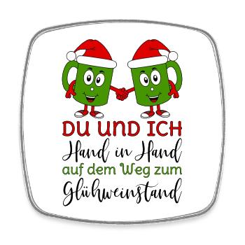 Glühwein - Du und Ich Hand in Hand Glühweinstand  - Viereckiger Kühlschrankmagnet - Weiß - Vorne
