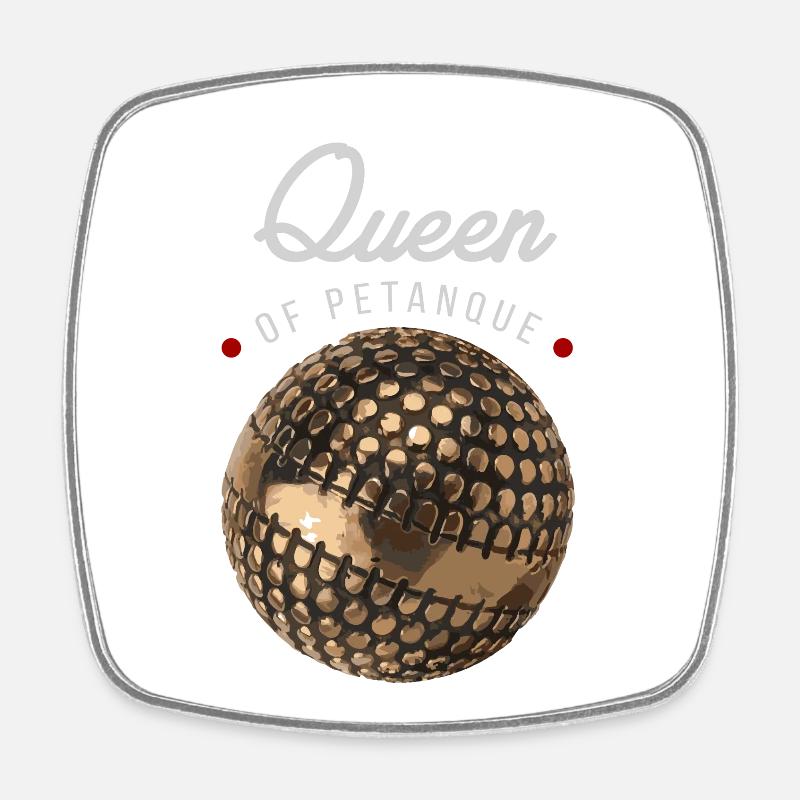 Queen of pétanque - Square fridge magnet - white