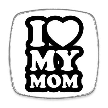I love my mom - Ich liebe meine Mama - Viereckiger Kühlschrankmagnet - Weiß - Vorne