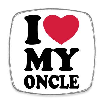 I love my oncle - Square fridge magnet - white - Front