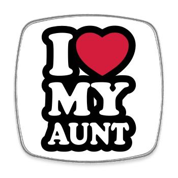 I love my aunt - Ich liebe meine Tante - Viereckiger Kühlschrankmagnet - Weiß - Vorne