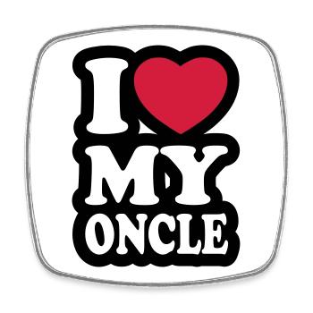 I love my oncle - Square fridge magnet - white - Front