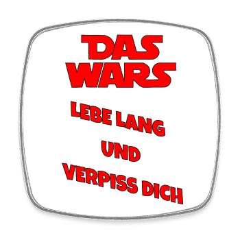 Lebe lang und Verpiss dich - Viereckiger Kühlschrankmagnet - Weiß - Vorne