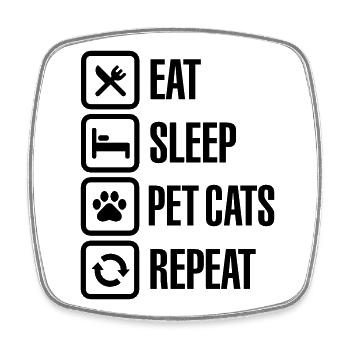 Eat Sleep Pet cats Repeat - Viereckiger Kühlschrankmagnet - Weiß - Vorne