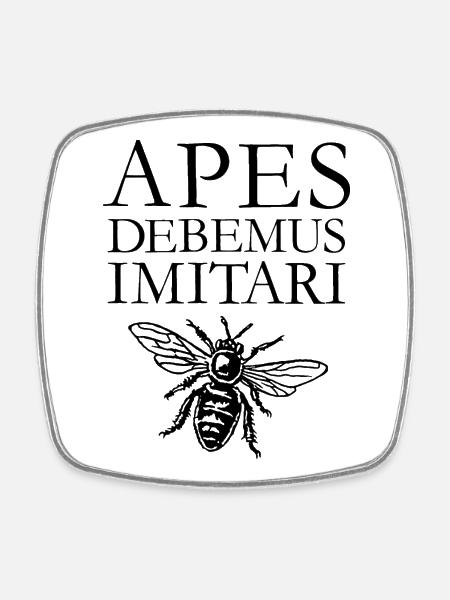 APES DEBEMUS IMITARI Biene, Imkerei, Imker - Viereckiger Kühlschrankmagnet - Weiß