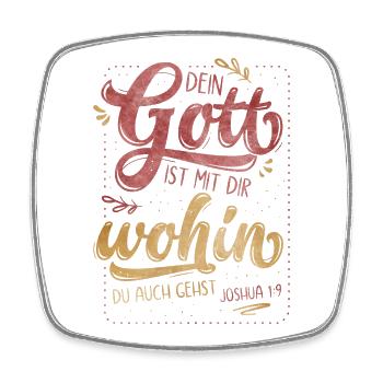 Dein Gott Ist Mit Dir - Viereckiger Kühlschrankmagnet - Weiß - Vorne