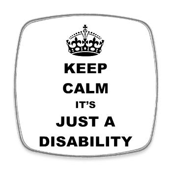 Restez calme, c’est juste un handicap. Humour* - Magnet carré - blanc - Devant