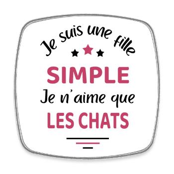 Fille simple chat humour chat - Magnet carré - blanc - Devant