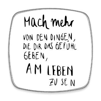 Lebensgefühl - am Leben - Viereckiger Kühlschrankmagnet - Weiß - Vorne