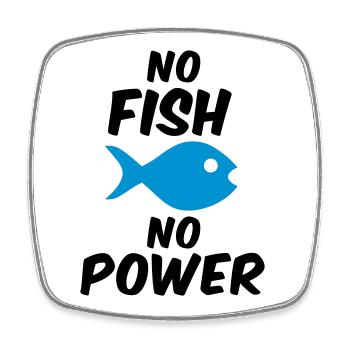 No fish no power (Fisch) - Viereckiger Kühlschrankmagnet - Weiß - Vorne
