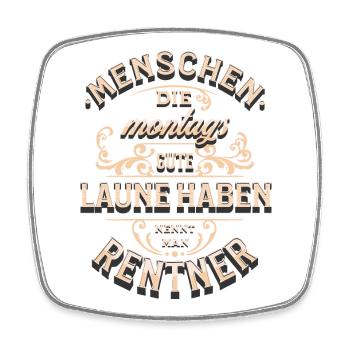 Menschen die montags gute Laune haben Rentner - Viereckiger Kühlschrankmagnet - Weiß - Vorne