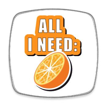 All i need Orange - Viereckiger Kühlschrankmagnet - Weiß - Vorne