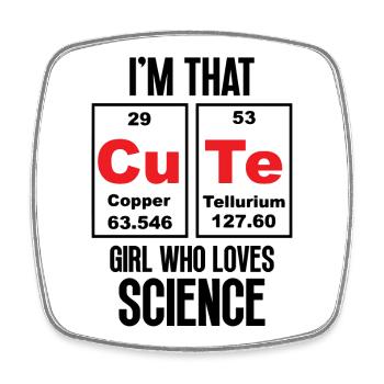 I'm That Cute Girl Who Loves Science - Square fridge magnet - white - Front