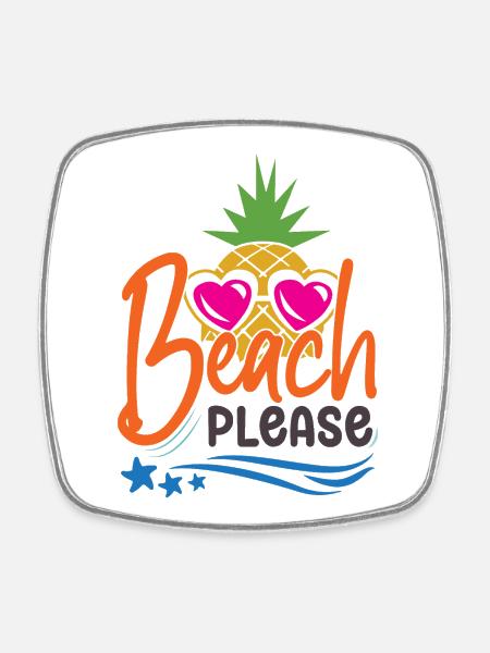 Strand bitte - Viereckiger Kühlschrankmagnet - Weiß