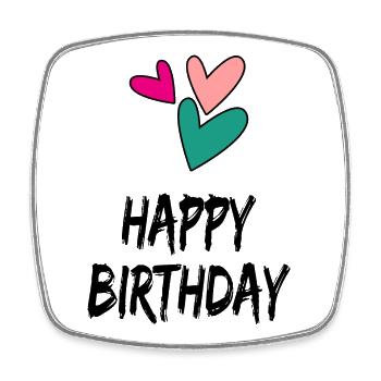 HAPPY BIRTHDAY. HAPPY BIRTHDAY. ANNIVERSARY. - Square fridge magnet - white - Front