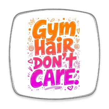 GYM HAIR, DON’T CARE, FUNNY GYM QUOTE - Square fridge magnet - white - Front