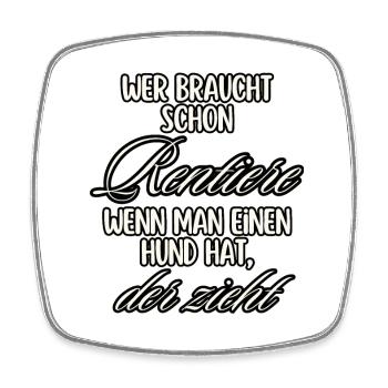 Hund zieht Rentiere Textdesign - Viereckiger Kühlschrankmagnet - Weiß - Vorne