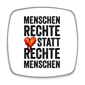 Menschenrechte statt rechte Menschen - Viereckiger Kühlschrankmagnet - Weiß - Vorne