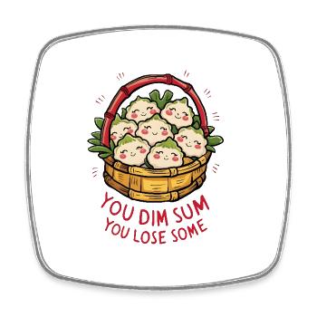 Vous dim sum, vous en perdez - Magnet carré - blanc - Devant