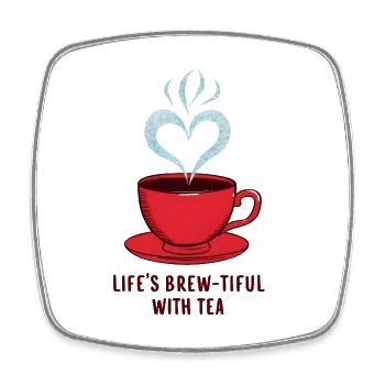 Life's Brew-tiful with Tea - Square fridge magnet - white - Front