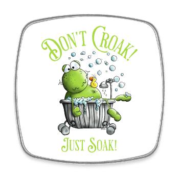 Don't Croak. Just Soak. Wellness Frosch Badewanne - Viereckiger Kühlschrankmagnet - Weiß - Vorne