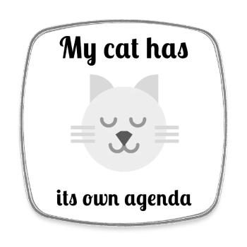 Mon chat a son propre agenda - Magnet carré - blanc - Devant