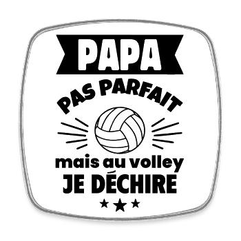Papa pas parfait, mais au volley je déchire - Magnet carré - blanc - Devant