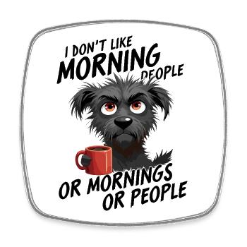 Coffee Dog Morning Print Morning Grouch - Square fridge magnet - white - Front