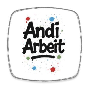 Andi-Arbeit-Andreas-Andrea-Andy-Spruch-Name-lus - Viereckiger Kühlschrankmagnet - Weiß - Vorne