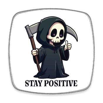 Restez positif - Magnet carré - blanc - Devant
