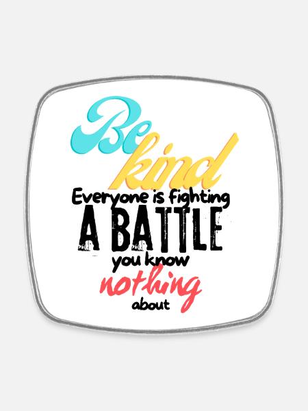 Be Kind - Square fridge magnet - white
